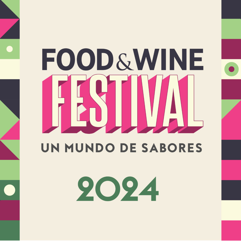 Food & Wine Festival 2024, una mirada a la gastronomía del mundo